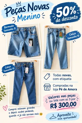 Peças novas para MENINO - 2 calças e 1 bermuda tamanhos 8 e 10