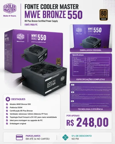 FONTE COOLER MASTER MWE BRONZE 550W - 80 PLUS BRONZE
