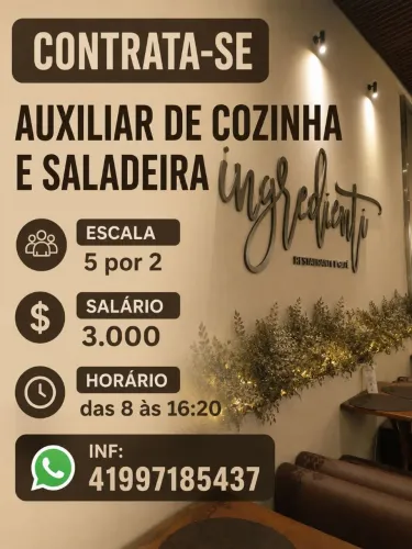 Contrata-se auxiliar de cozinha e saladeira