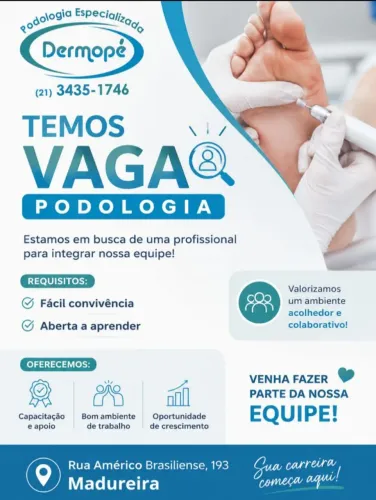 Vaga para podologia  em Madureira 
