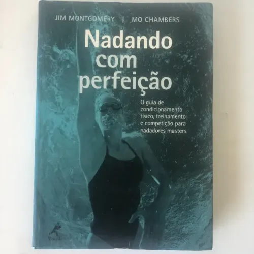 Cod622 - Livro Nadando Com Perfeição Envio Imediato Natação piscina mar