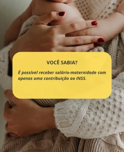 SALÁRIO MATERNIDADE PRA GRÁVIDAS 