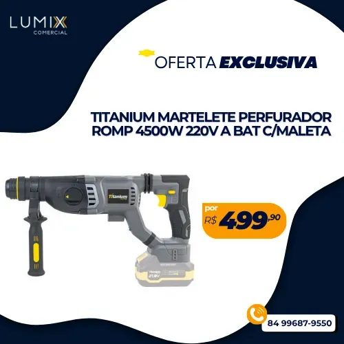MARTELETE PERFURADOR ROMP 4500W 220V A BAT C/MALETA TITANIUM