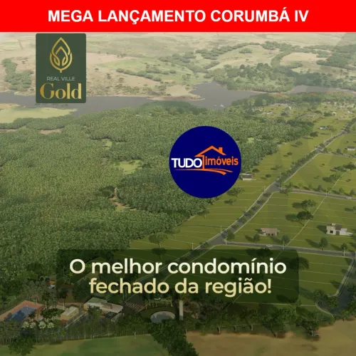 LANÇAMENTO REAL VILLE GOLD - CONDOMINIO ASFALTADO ATÉ A PORTA, LAZER COMPLETO, LOCALIZAÇÃO