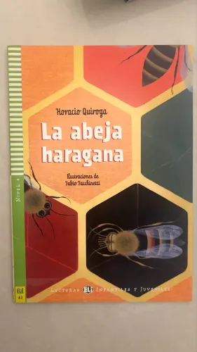 Livro La abeja halagana - Horácio Quiroga