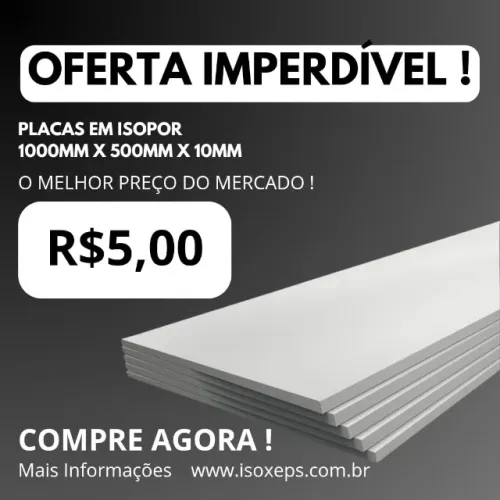 Isopor nas medidas de 1m x 50cm x 10mm imperdível !