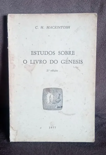 Estudos Sobre o Livro do Gênesis - C.H. Mackintosh