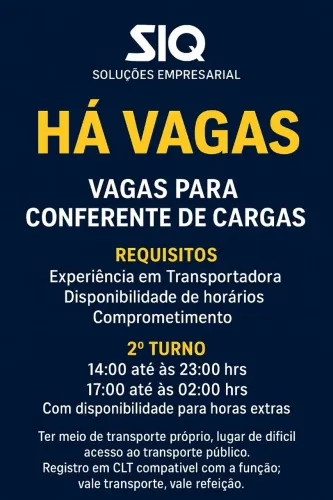 Vagas Conferente e Ajudantes Carga e Descarga 
