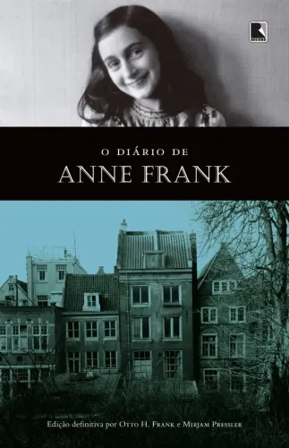 O Diário de Anne Frank ? Anne Frank