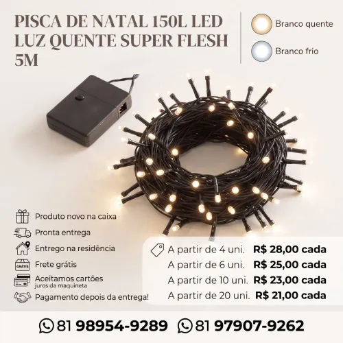 PISCA DE NATAL 150L LED <br>SUPER FLESH