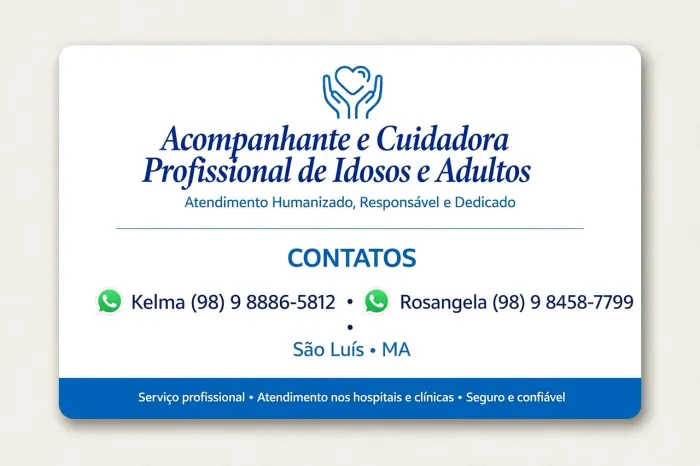 Acompanhante e Cuidadora. 