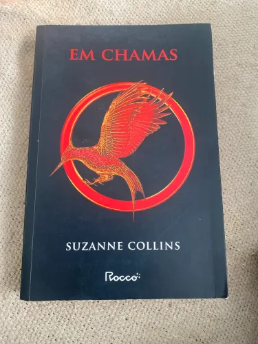Em Chamas - Suzanne Collins - Livro - Jogos Vorazes 