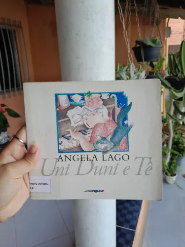 Uni Duni e Tê<br>Autora: Angela Lago