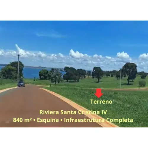 Terreno de Esquina 840m² na Riviera Santa Cristina IV - Frente para Represa