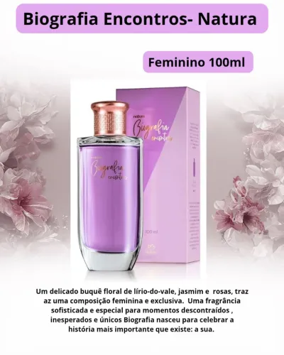 Biografia Encontros feminino Natura, 100ml
