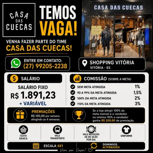? Vendedor(a) - Faça parte da equipe Casa das Cuecas | Shopping Vitória