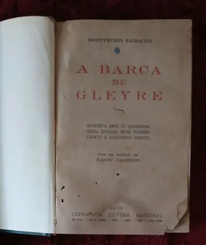 Livro; a barca de gleyre/ monteiro lobato.