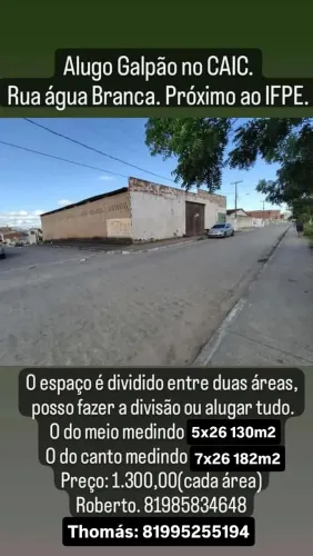 Alugo 3 galpão na rua água branca próximo ao IFPE.