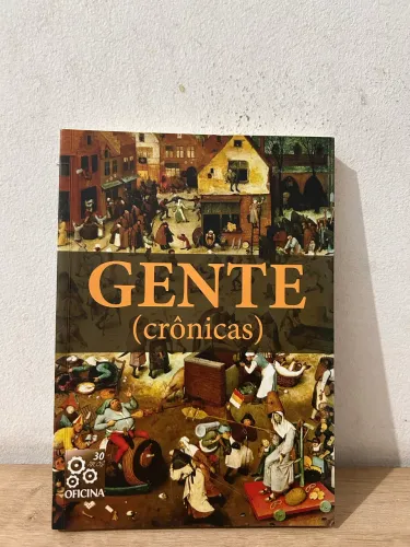Livro: Gente (Crônicas)