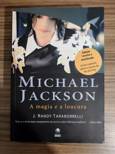 Livro Michael Jackson a magia e a loucura