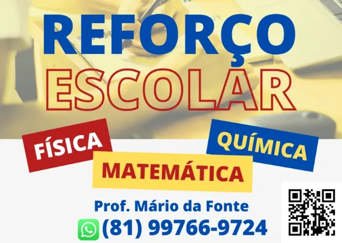 Reforço Escolar - Aula particular - Matemática, Física, Química - Online - ENEM/Concursos