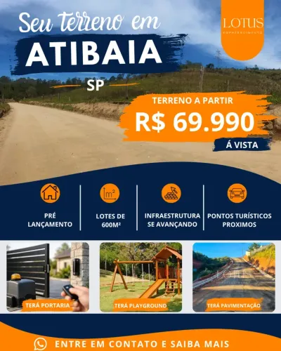 81A- TERRENOS EM ATIBAIA: 600M² A PARTIR R$ 69.900