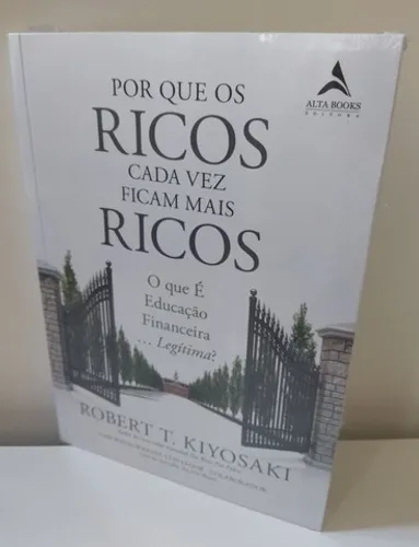Ricos casa vez mais ricos de Robert Kiyosaki