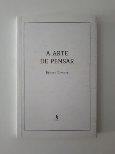 A Arte de Pensar