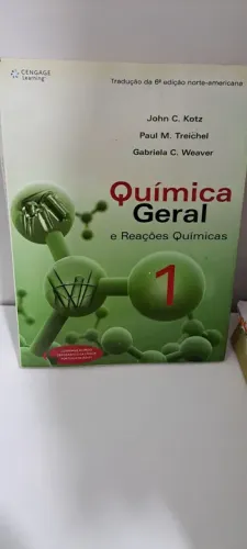 Química Geral 1 - 6ª edição - Kotz, Treichel e Weaver