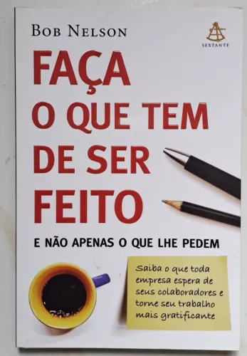 Livro Faça o que tem de Ser Feito
