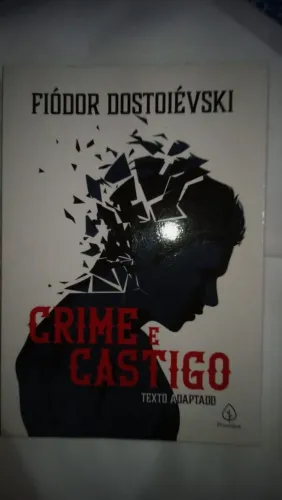 Crime e Castigo ? Fiódor Dostoiévski (Texto Adaptado - Principis)