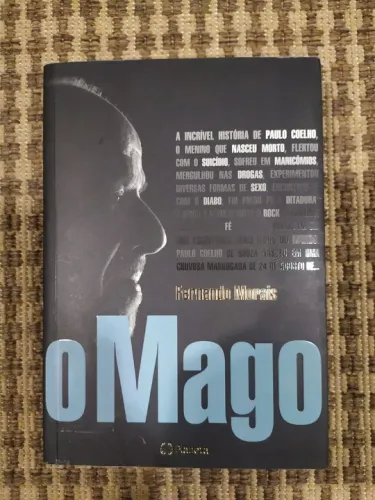 O Mago ( Paulo Coelho) - Fernando Morais