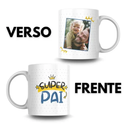 Caneca Personalizada Super Pai - Presente Especial