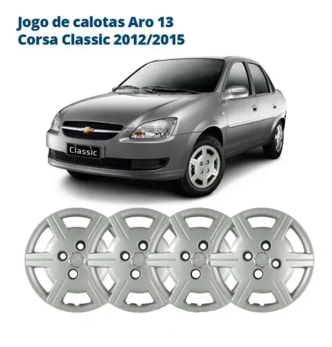 Jogo de Calotas Aro 13 para o Corsa Classic 2012 - 2015