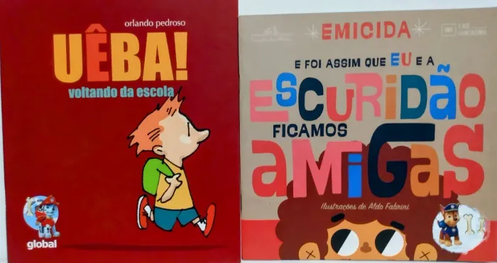 Livros infantis: Uêba! e Escuridão ficamos amigas