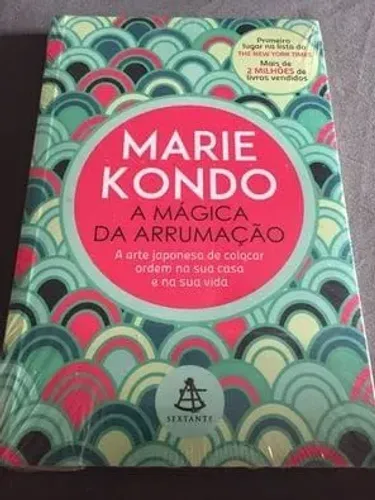 A Mágica da Arrumação - Marie Kondo