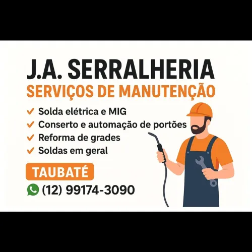 J.A. SERRALHERIA - SERVIÇOS DE MANUTENÇÃO EM TAUBATÉ