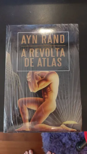 A Revolta de Atlas - Ayn Rand