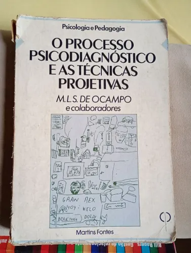 Processo diagnóstico e as técnicas projetivas