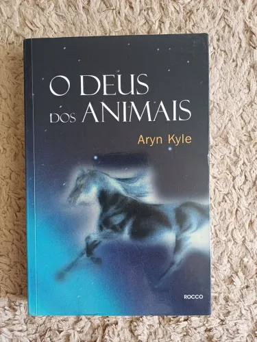 O Deus dos animais - Aryn Kyle