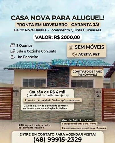 Procurando uma casa novinha para morar, na Nova Brasília/Imbituba