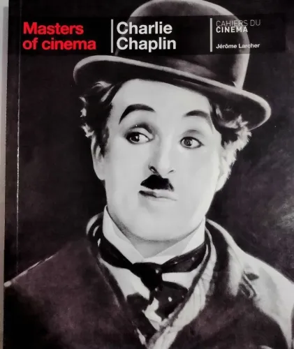 Charlie Chaplin Masters of Cinema- Cahiers du Cinéma