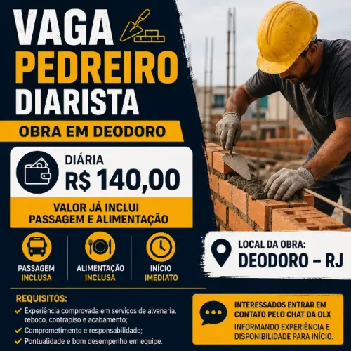 VAGA PARA PEDREIRO DIARISTA - DEODORO/RJ