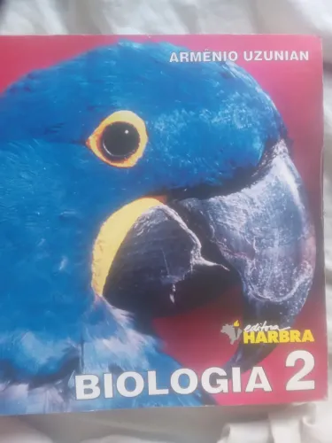 Biologia 2 - Armênio Uzunian - Editora Harbra