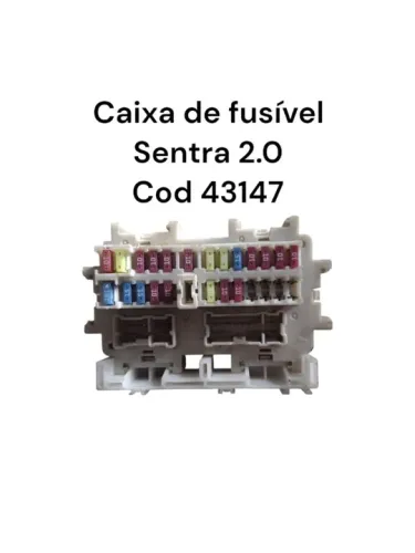 Caixa de fusível Sentra 2.0 - Cod 43147