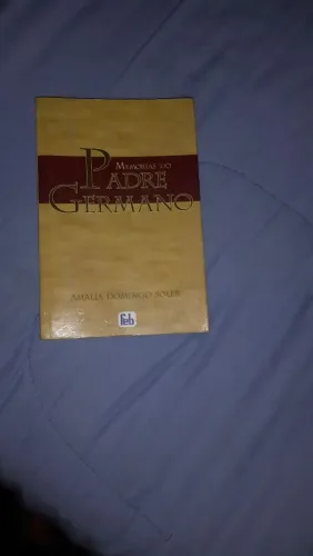 Memórias do Padre Germano - Amalia Domingo Soler