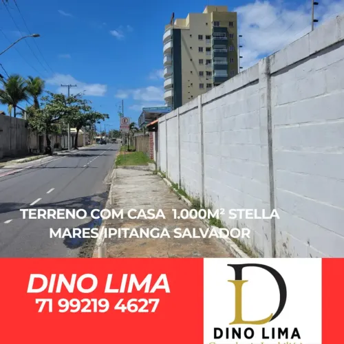 EXCELENTE TERRENO COM CASA 1.000M² STELLA MARES/IPITANGA SALVADOR BAHIA