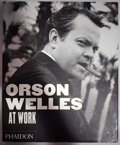 Livro Orson Welles At Work Capa Dura