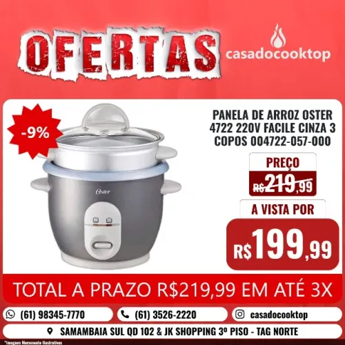 PANELA DE ARROZ OSTER 4722 220V FACILE CINZA 3 COPOS 004722-057-000