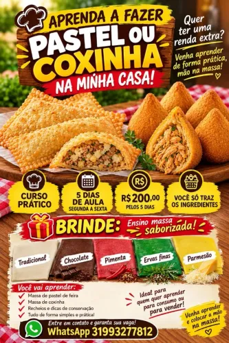APRENDA A FAZER PASTEL OU COXINHA NA MINHA CASA!